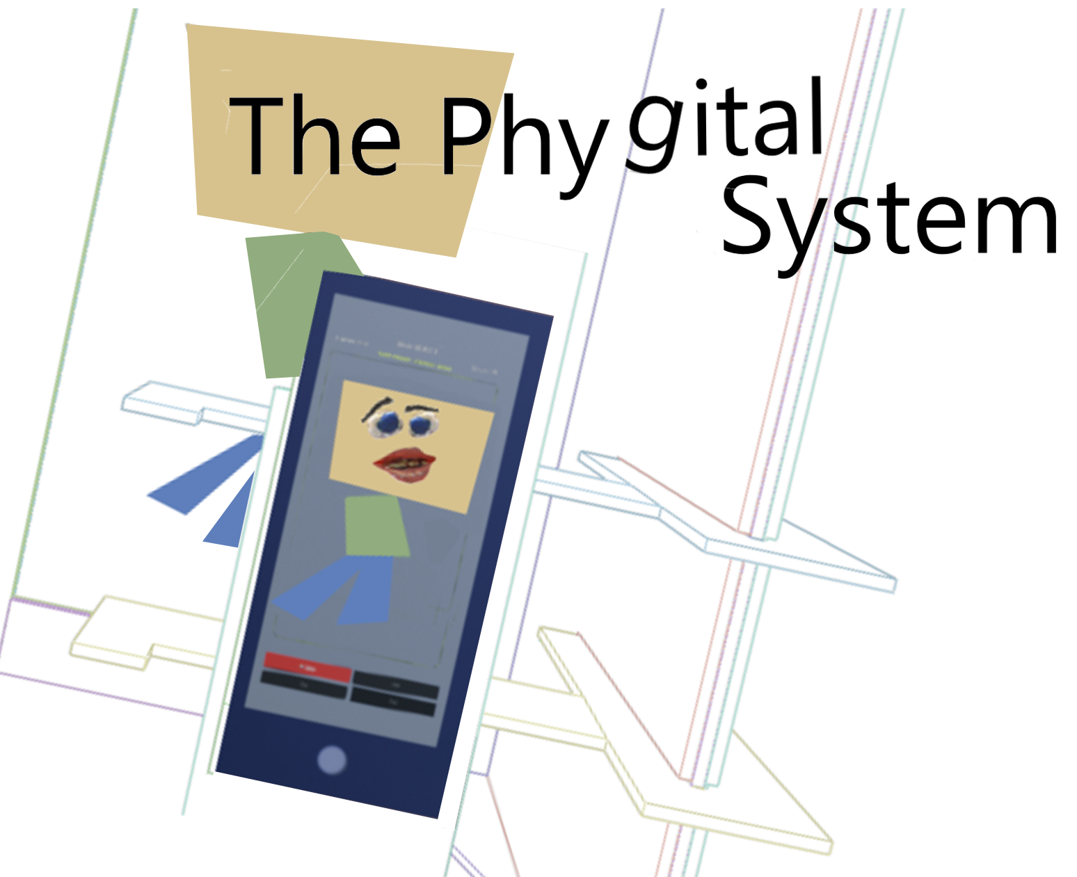 The Phygital System